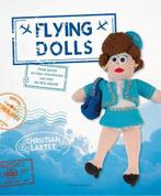 Flying Dolls | Chris Lartet | 9789462502611, Zo goed als nieuw, Chris Lartet