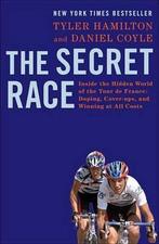 The Secret Race : Inside the Hidden World of the Tour de, Boeken, Ophalen of Verzenden, Nieuw
