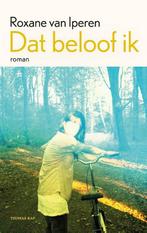 Dat beloof ik 9789400408562 Roxane van Iperen, Boeken, Verzenden, Gelezen, Roxane van Iperen