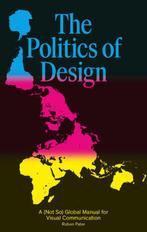 Politics of design incl. Verzendkosten 9789063694227, Boeken, Verzenden, Zo goed als nieuw