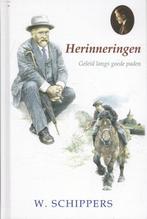 Herinneringen / Schippersserie / 47 9789461150721, Verzenden, Gelezen, Willem Schippers