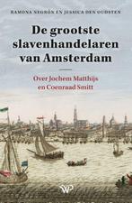 9789462499270 De grootste slavenhandelaren van Amsterdam, Boeken, Verzenden, Nieuw, Ramona Negron