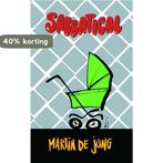 Sabbatical 9789462544970 Martin de Jong, Boeken, Verzenden, Zo goed als nieuw, Martin de Jong