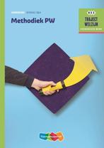 Traject Welzijn    Methodiek PW Werkboek nivea 9789006622485, Boeken, Zo goed als nieuw