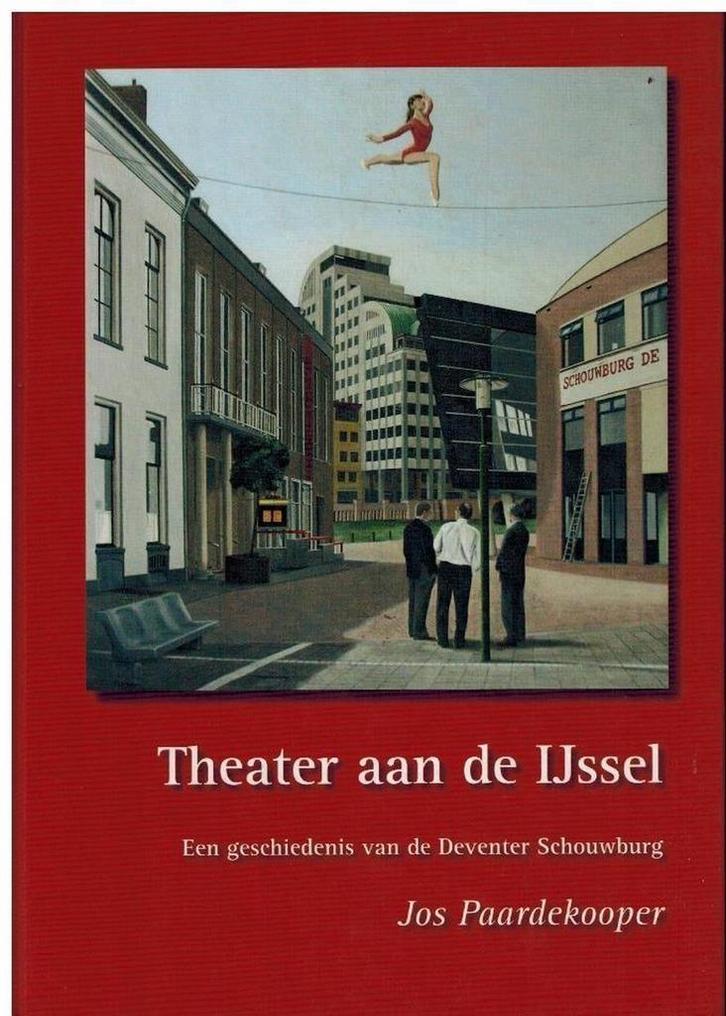 Theater aan de IJssel / Publicaties van de IJsselacademie /, Boeken, Kunst en Cultuur | Beeldend, Gelezen, Verzenden