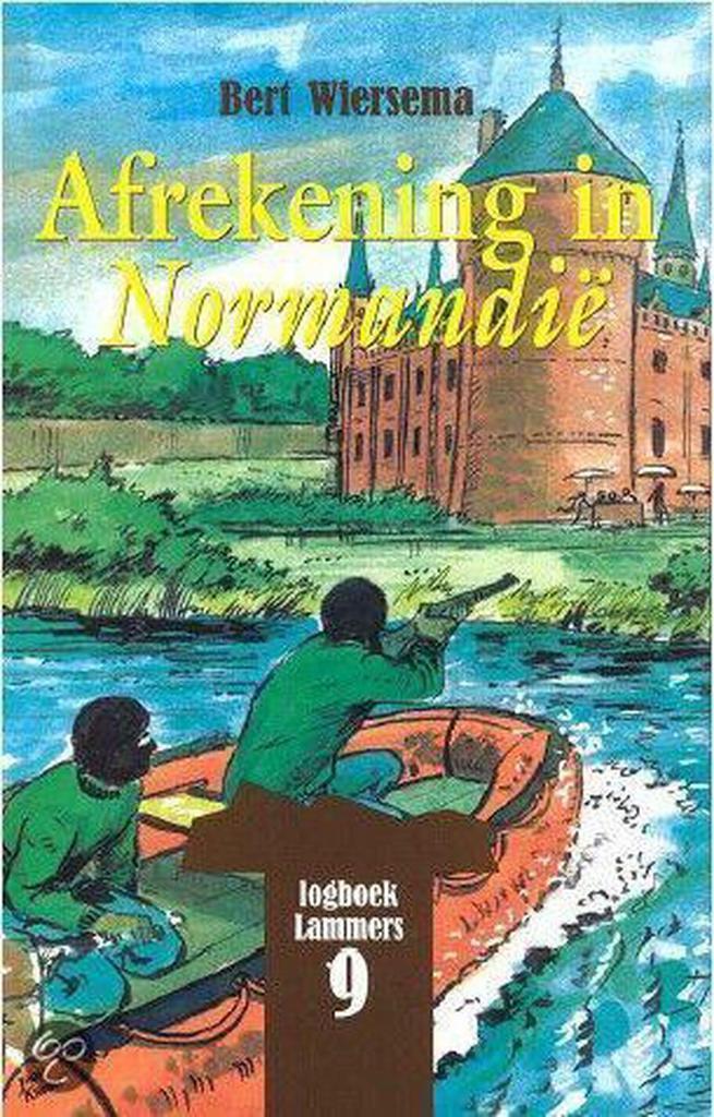 Afrekening in Normandie / Logboek Lammers / 9 9789055602742, Boeken, Kinderboeken | Jeugd | 10 tot 12 jaar, Gelezen, Verzenden