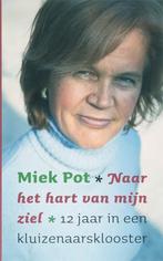 Naar het hart van mijn ziel 9789079001217 M. Pot, Verzenden, Zo goed als nieuw, M. Pot