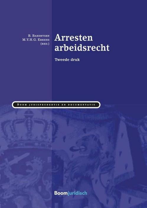Arresten arbeidsrecht / Boom Jurisprudentie en documentatie, Boeken, Wetenschap, Gelezen, Verzenden