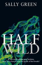 Half wild. Half zwart 2 9789048820467 Sally Green, Boeken, Kinderboeken | Jeugd | 13 jaar en ouder, Gelezen, Sally Green, Verzenden
