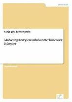 Marketingstrategien unbekannter bildender Kunstler.by, Tanja Geb Sonnenschein, Zo goed als nieuw, Verzenden