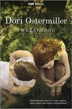 Tweesprong 9789034756367 Dori Ostermiller, Boeken, Romans, Verzenden, Gelezen, Dori Ostermiller