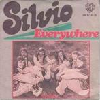 vinyl single 7 inch - Silvio - Everywhere / In Jail, Cd's en Dvd's, Vinyl Singles, Verzenden, Zo goed als nieuw