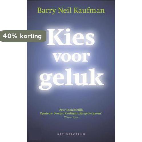 Kies voor geluk 9789027467300 B.N. Kaufman, Boeken, Psychologie, Gelezen, Verzenden