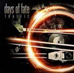 cd - Days Of Fate - Traffic, Cd's en Dvd's, Zo goed als nieuw, Verzenden