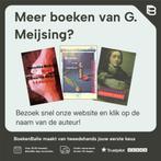 De ongeschreven leer 9789029531122 G. Meijsing, Verzenden, Gelezen, G. Meijsing