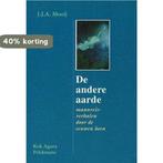 De andere aarde 9789039106983 J.J.A. Mooij, Verzenden, Gelezen, J.J.A. Mooij