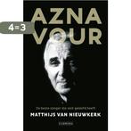 Aznavour, de beste zanger die ooit geleefd heeft / Arcade, Verzenden, Gelezen, Matthijs van Nieuwkerk