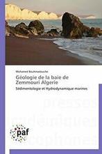 Geologie de la baie de zemmouri algerie. BOUHMADOUCHE-M, Bouhmadouche-M, Zo goed als nieuw, Verzenden