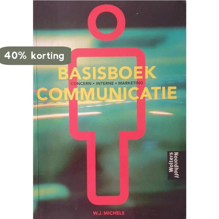 BASISBOEK COMMUNICATIE DR 4 9789001587161 W.J. Michels, Boeken, Schoolboeken, Gelezen, Verzenden