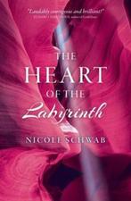 The Heart of the Labyrinth 9781910559000 Nicole Schwab, Verzenden, Zo goed als nieuw, Nicole Schwab
