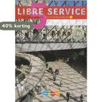 Libre Service - derde editie - Textes & Activités 5 VWO deel, Verzenden, Zo goed als nieuw, Narda Frijters-Getkate