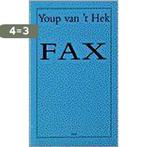 Fax 9789060057193 Youp van t Hek, Boeken, Verzenden, Gelezen, Youp van 't Hek