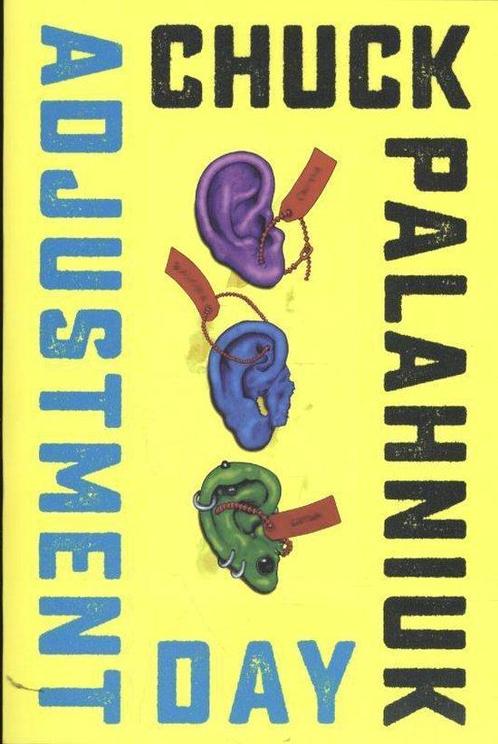 Adjustment Day - A Novel 9780393356373 Chuck Palahniuk, Boeken, Overige Boeken, Gelezen, Verzenden
