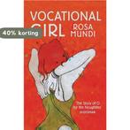 Vocational Girl 9781847240637 Rosa Mundi, Verzenden, Gelezen, Rosa Mundi