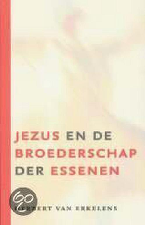 Jezus en de broederschap der Essenen 9789025953225, Boeken, Esoterie en Spiritualiteit, Zo goed als nieuw, Verzenden