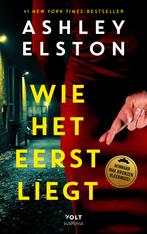 Wie het eerst liegt 9789062225576 Ashley Elston, Verzenden, Zo goed als nieuw, Ashley Elston