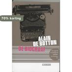 De biograaf / Eldorado 9789047102410 Alain de Botton, Boeken, Verzenden, Gelezen, Alain de Botton