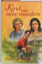 VCL-serie Kind van twee moeders / VCL-serie 9789059770720, Verzenden, Gelezen, Anke De Graaf