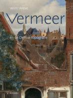 Vermeer en de Delftse topografie | 9789462585454 | Wim Weve, Boeken, Zo goed als nieuw, Wim Weve