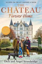 The Chateau - Forever Home 9781399603140 Dick Strawbridge, Verzenden, Gelezen, Dick Strawbridge