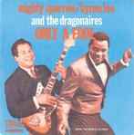 Mighty Sparrow / Byron Lee And The Dragonaires - Only A Fool, Ophalen of Verzenden, Gebruikt