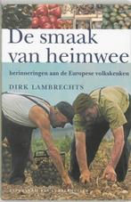 De Smaak Van Heimwee 9789059370234 D. Lambrechts, Verzenden, Gelezen, D. Lambrechts