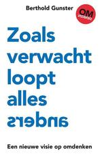 9789400510548 Zoals verwacht loopt alles anders, Boeken, Verzenden, Zo goed als nieuw, Berthold Gunster