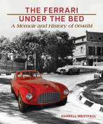 9781956309232 The Ferrari Under the Bed Darrell Westfaul, Verzenden, Nieuw, Darrell Westfaul