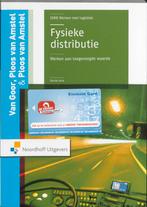 Werken met logistiek   Fysieke distributie 9789001716455, Boeken, Zo goed als nieuw, Verzenden