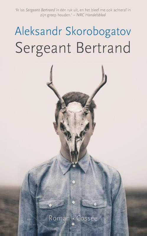 Sergeant Bertrand 9789059366671 Aleksandr Skorobogatov, Boeken, Romans, Gelezen, Verzenden