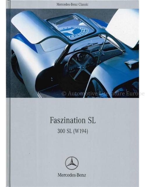 FASZINATION SL, 300 SL (W 194), Boeken, Auto's | Boeken