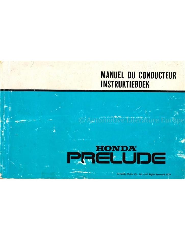 1979 HONDA PRELUDE INSTRUCTIEBOEKJE FRANS | NEDERLANDS, Auto diversen, Handleidingen en Instructieboekjes