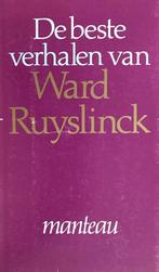 BESTE VERHALEN WARD RUYSLINCK 9789022311622 Ruyslinck, Verzenden, Gelezen, Ruyslinck