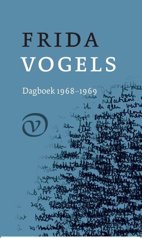 Dagboek 7.1968-1969 9789028242074 Frida Vogels, Boeken, Romans, Gelezen, Verzenden