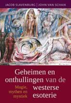 Geheimen en onthullingen van de westerse esoterie, Boeken, Verzenden, Gelezen, John van Schaik