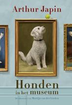 9789021686448 Honden in het museum Arthur Japin, Verzenden, Nieuw, Arthur Japin