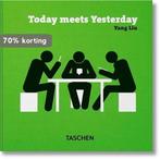 Yang Liu. Today meets Yesterday 9783836554053 unknown, Verzenden, Zo goed als nieuw, Unknown