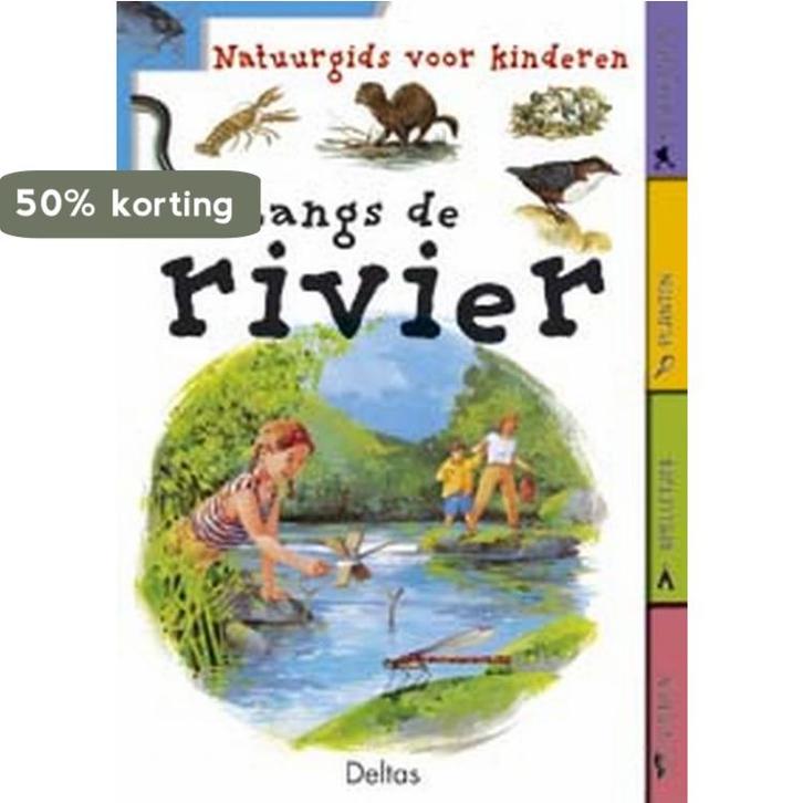 Langs de rivier / Natuurgids voor kinderen 9789044702156, Boeken, Kinderboeken | Jeugd | 10 tot 12 jaar, Gelezen, Verzenden