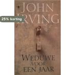 Weduwe voor een jaar 9789023416982 John Irving, Boeken, Verzenden, Zo goed als nieuw, John Irving