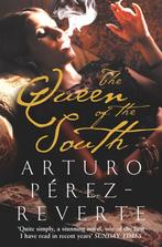 9780330413145 Queen of the South | Tweedehands, Zo goed als nieuw, Arturo Perez-Reverte, Verzenden